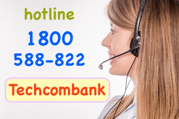 Hotline Techcombank 24/7 - Số tổng đài ngân hàng Techcombank